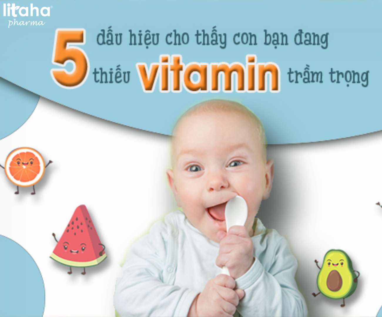 Những dấu hiệu thiếu hụt vitamin ở trẻ